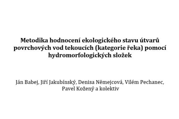 HYMOS: Metodika pro vyhodnocení hydromorfologického stavu vodních útvarů v ČR